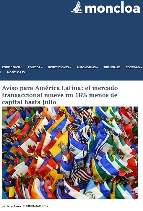 Aviso para Amrica Latina: el mercado transaccional mueve un 18% menos de capital hasta julio